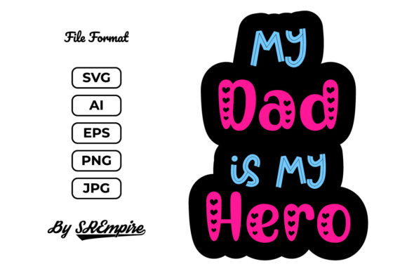 Review: My Dad is My Hero Typography for Embroidery