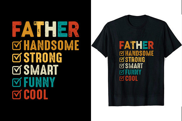Reviewing the Father Funny Handsome Sublimation Design