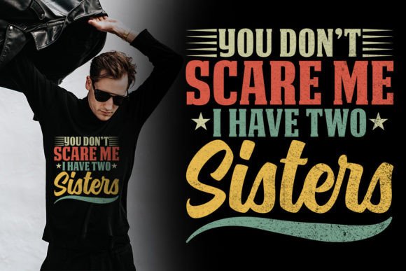 You Don't Scare Me: Two Sisters Design Review